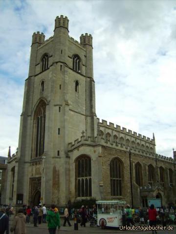 Great St Mary's: die Church of St Mary the Great (kurz: Great St Mary's)
ist die Universitätskirche der University of Cambridge